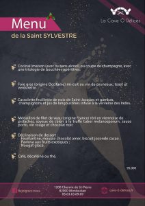 Le Menu de la Saint Sylvestre servi au Restaurant la Cave Ô Délices pour le réveillon du 31 décembre 2021