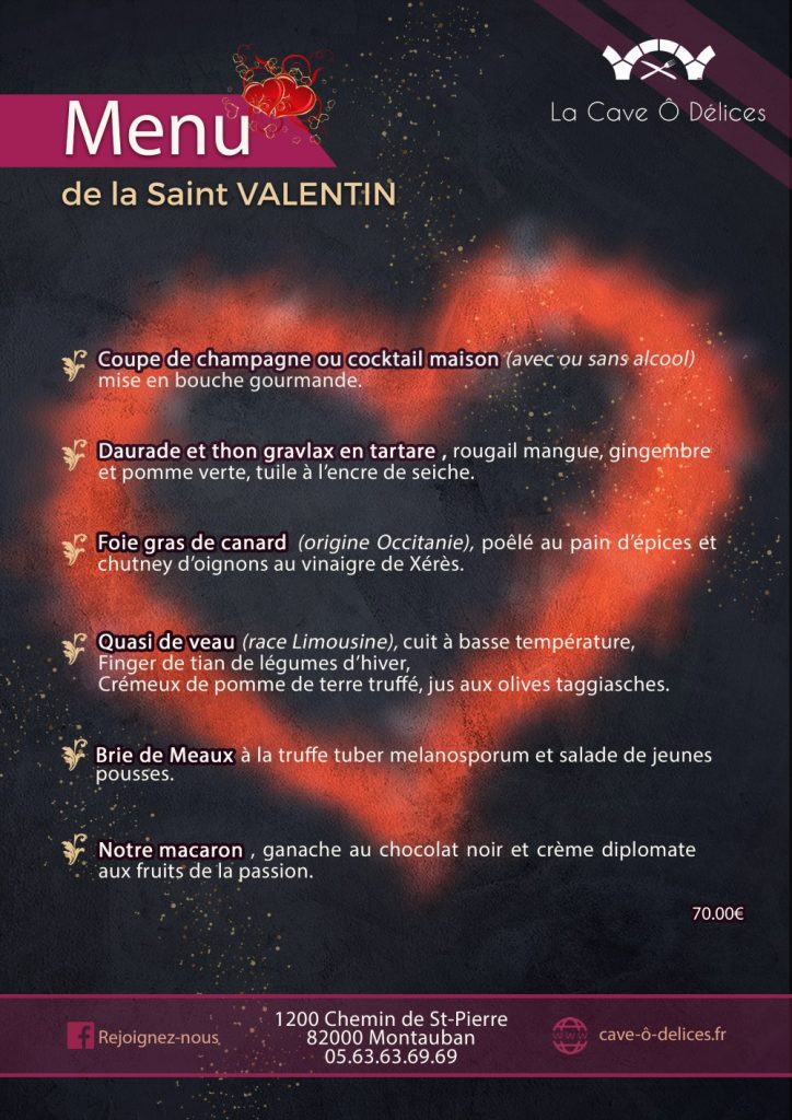 Menu Saint Valentin 2022 du restaurant La Cave Ô Délices Montauban
